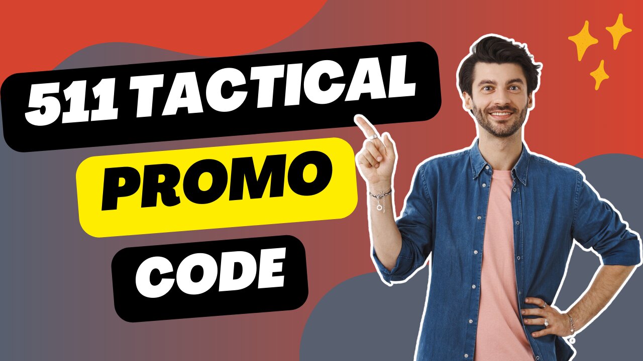Get 10% OFF Your Next 511 Tactical Order! 🥾