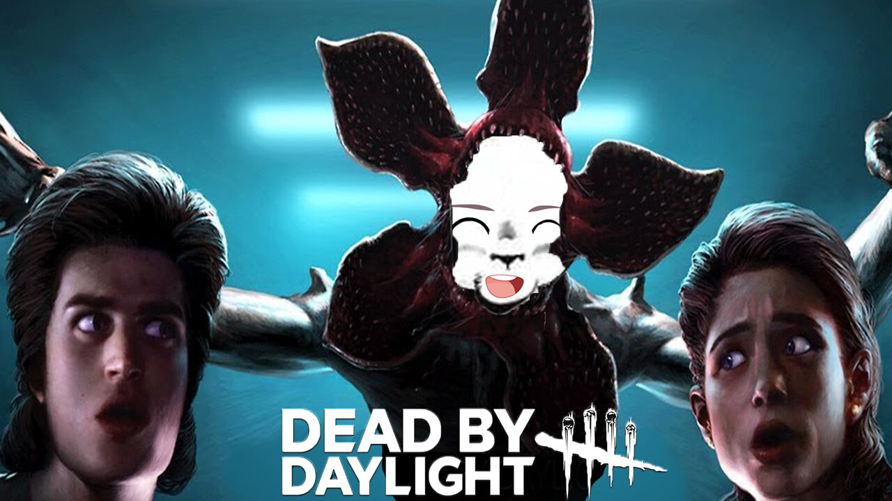 [< Dead By Daylight >] Don't run, you'll just die tired