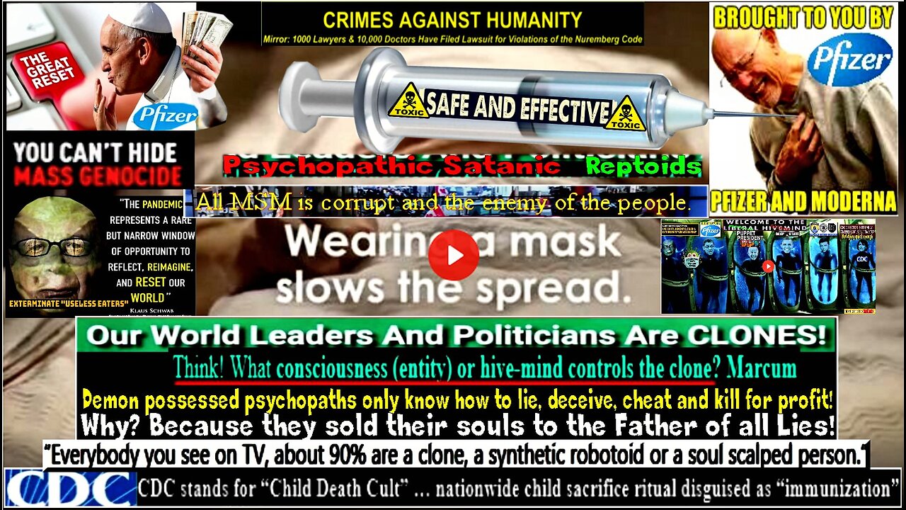 The Covid-Scam Vaccine Brainwashing Psyop Propaganda Commercials Ads Covid- 19 Mandates Lockdowns