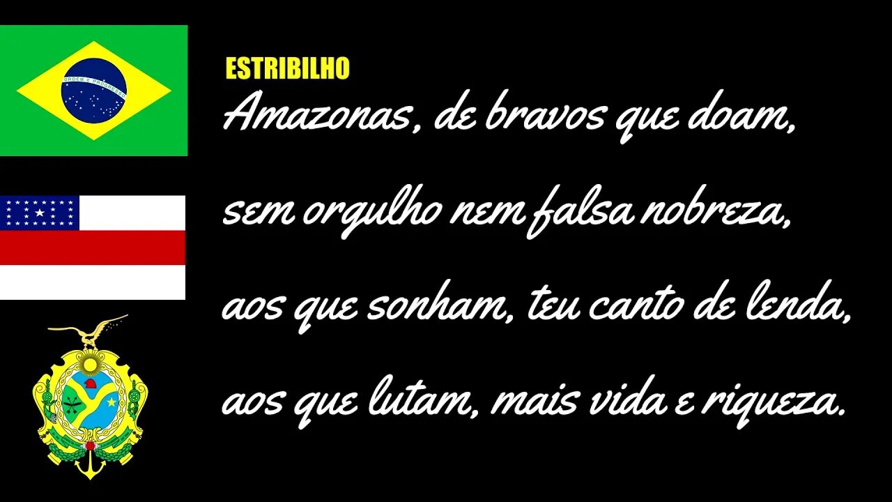 AMAZONAS , SÍMBOLOS DO ESTADO, HINO E BRASÃO