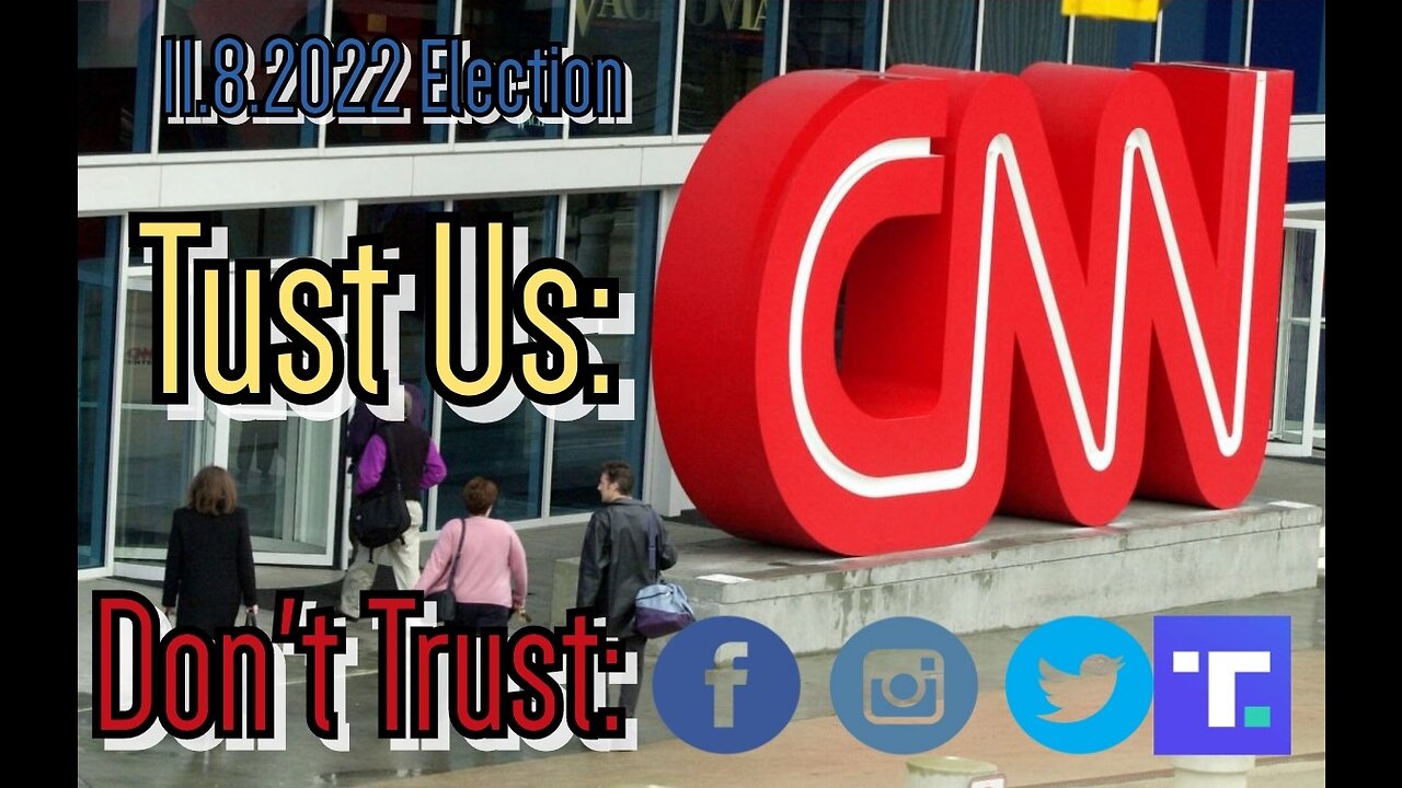CNN Says Stay Off Social Media For Election News