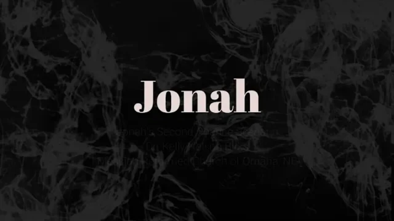 Jonah's Second Chance Scenario (Jonah 3)