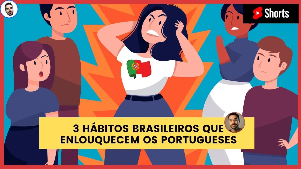 3 hábitos brasileiros que enlouquecem os portugueses #shorts