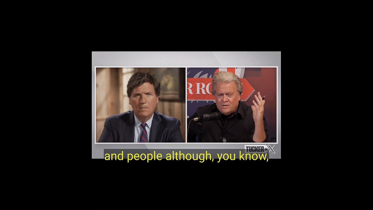 Captioned - Steve Bannon joined in Tucker on X, ep 41