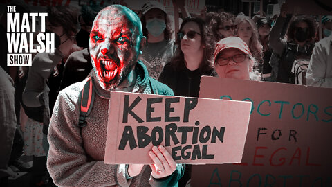 Dems And Media Cheer While Pro-Abortion Terrorists Wreak Havoc | Ep. 947