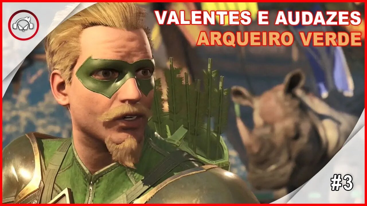 Injustice 2 Valentes E Audazes, Arqueiro Verde #3 - Gameplay PT-BR