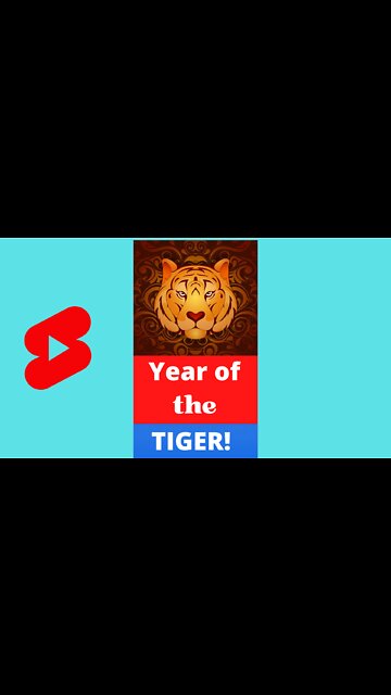 Chinese New Year 2022 - Year of the TIGER 🐯