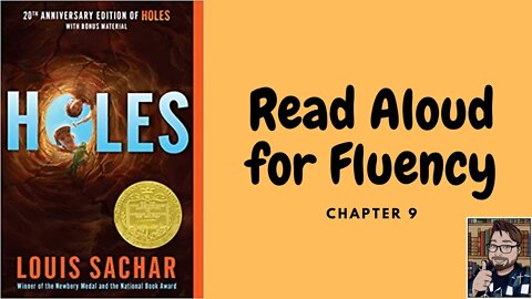 Read Aloud for English Fluency Speaking Practice | Holes Chapter 9 Lesson