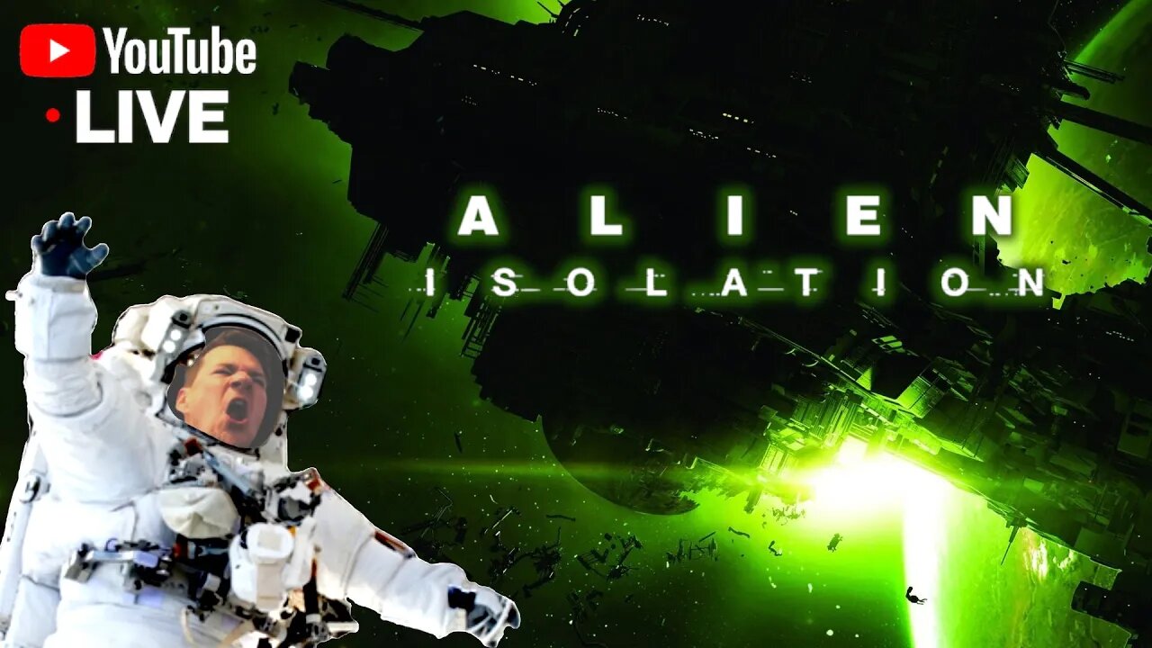 Alien Isolation | FIRST PLAYTHROUGH | PART 1