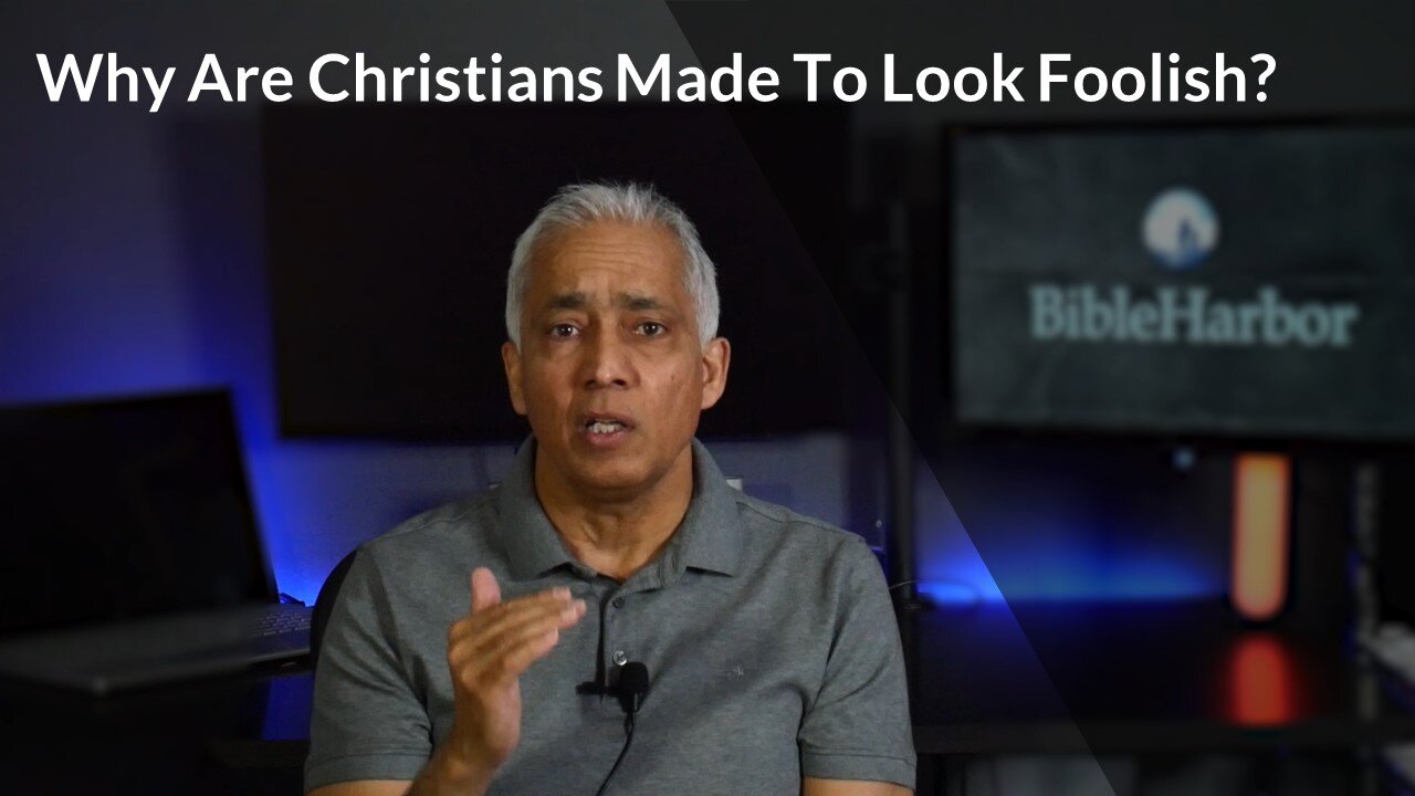 Why Are Christians Made To Look Foolish?