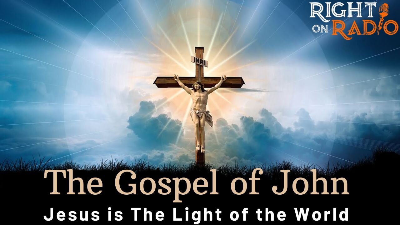 EP.637 The Gospel of John Chapter 1 Light into Darkness