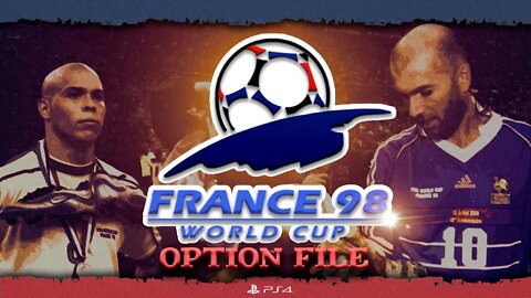 Option File PES 2021 FRANCE 98 World Cup - PS4