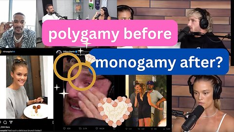 Adam22, Logan Paul, and Polygamy Before, Monogamy After