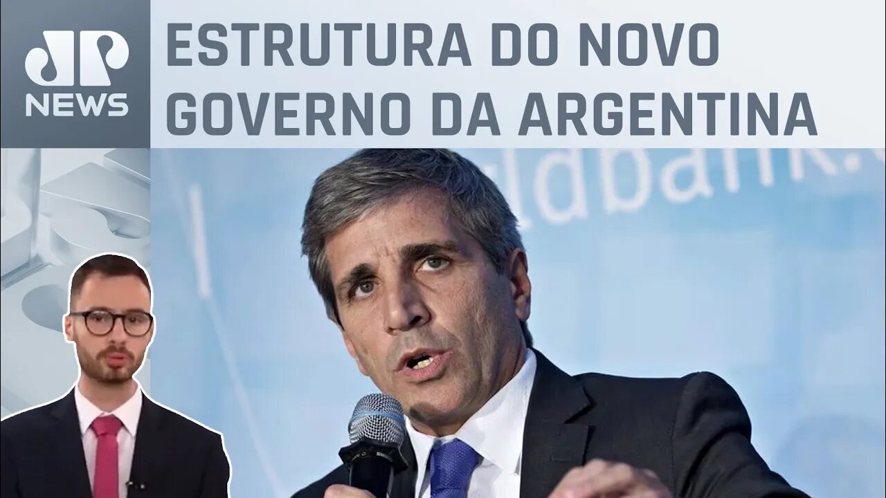 Javier Milei confirma Luis Caputo como ministro da Economia; Fabrizio Neitzke analisa