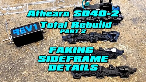 Athearn SD40-2 Faking Sideframe Details Part 2