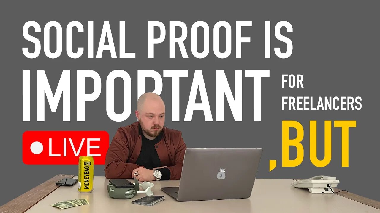 Social Proof is Important for Freelancers, BUT...