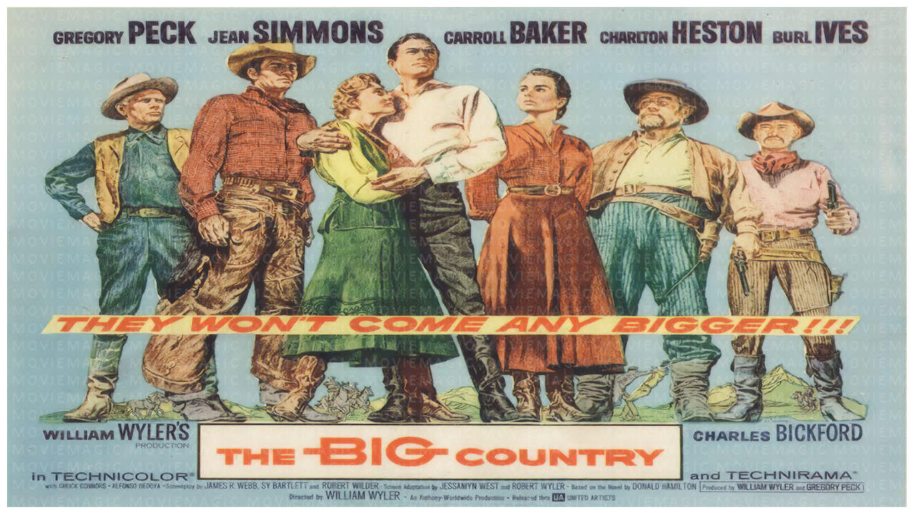 🎥 The Big Country - 1958 - Gregory Peck - 🎥 FULL MOVIE