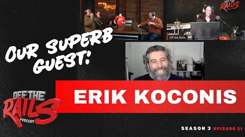 Season 3 | Episode 21 | Erik Koconis