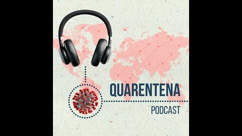 Podcast Quarentena do Apocalipse