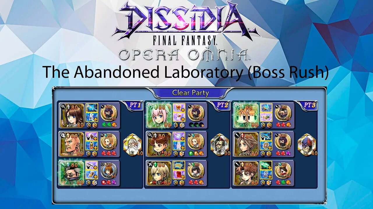 DFFOO GL The abandoned Laboratory Boss Rush Very Hard+