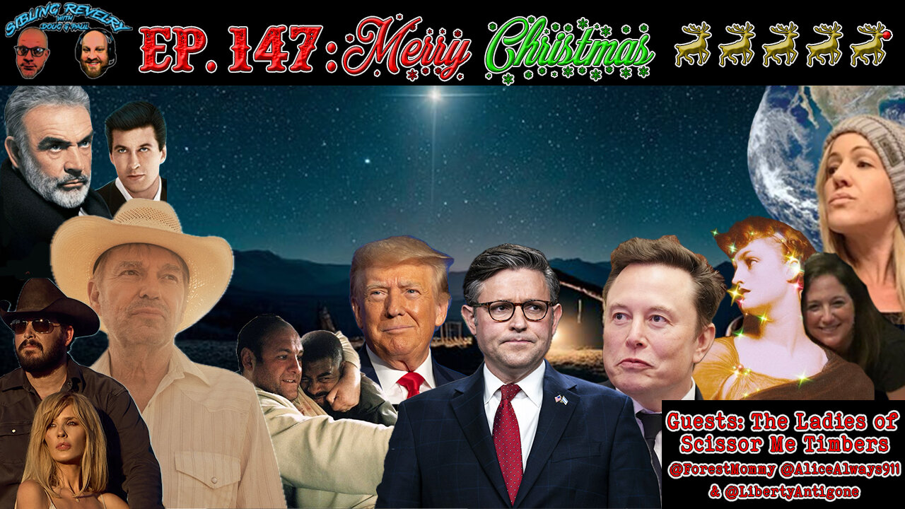Sibling Revelry Ep. 147: Merry Christmas