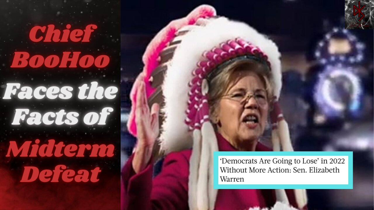 Elizabeth Warren's Come to Jesus Moment: The Democrats are Screwed in November