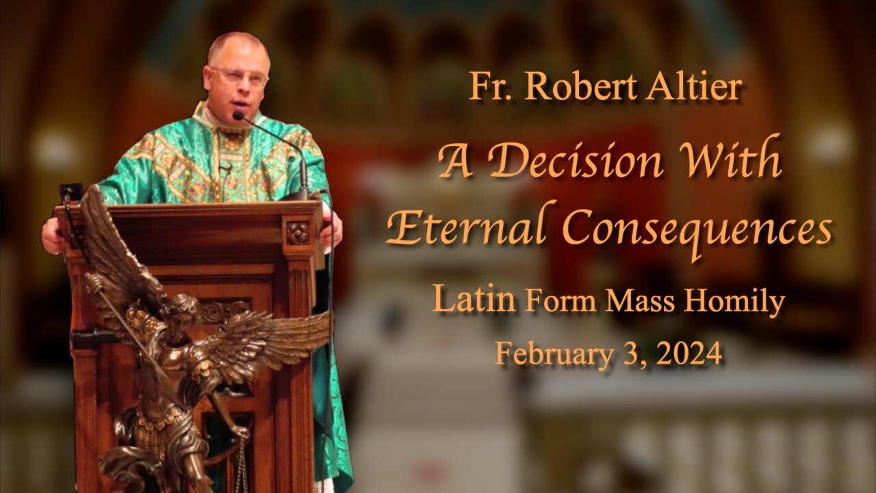 A Decision With Eternal Consequences