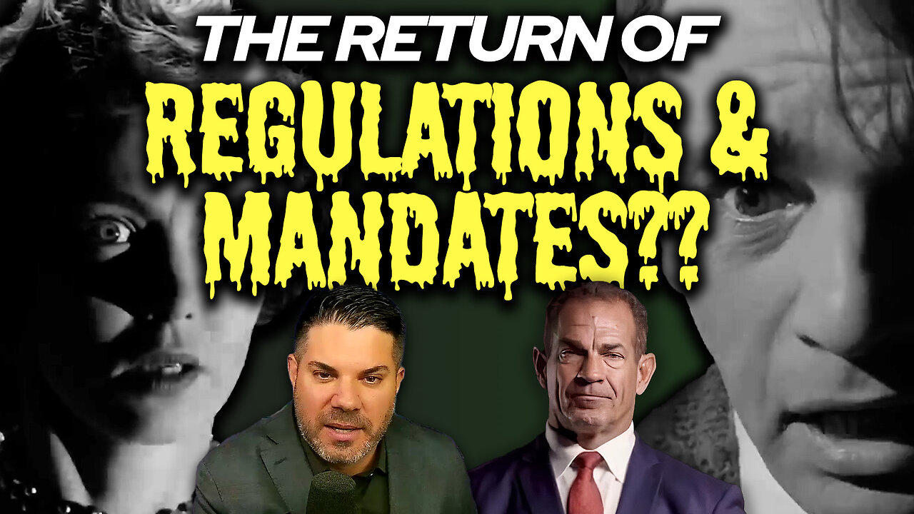 Todd Coconato Show • 😱 The Return of Regulations & Mandates?? 😱 w/Dr. Mark Sherwood