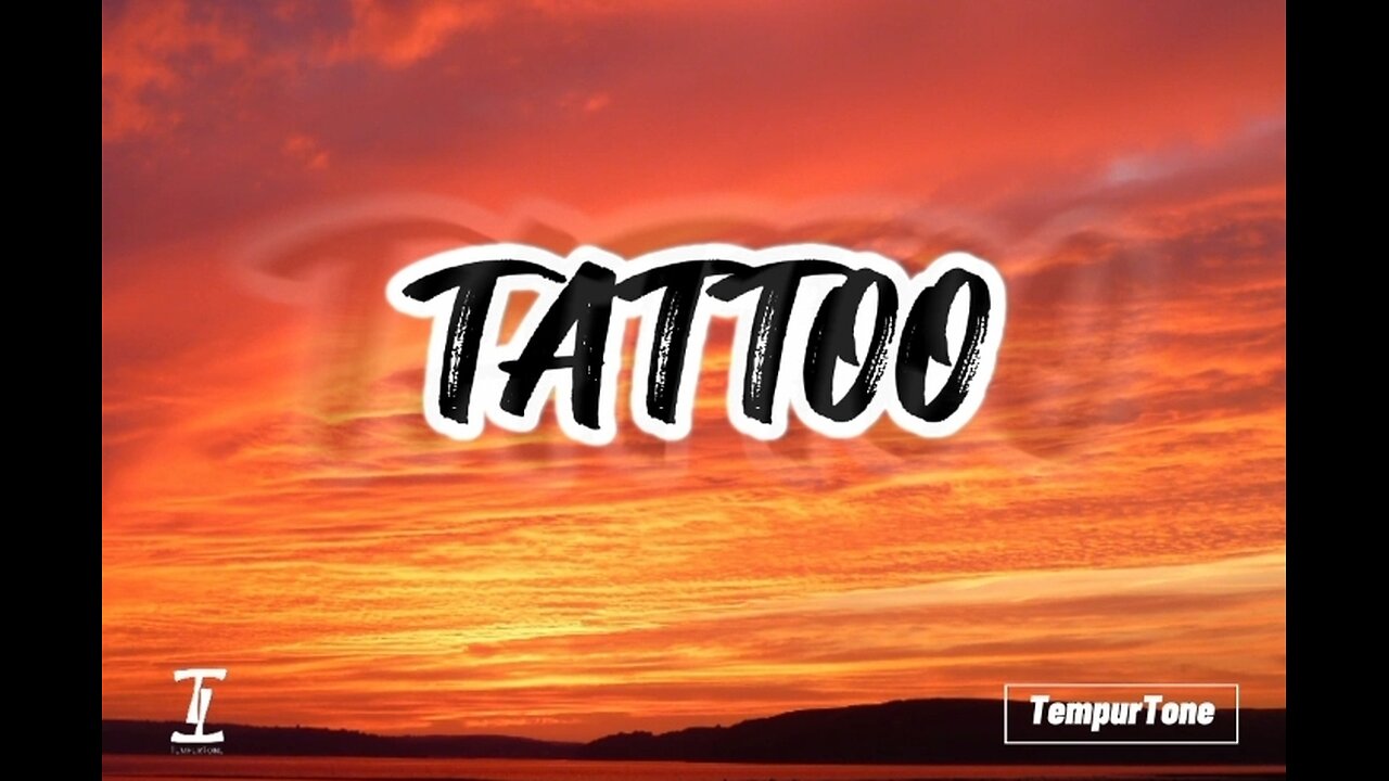 Lorren - Tattoo (Lyrics)