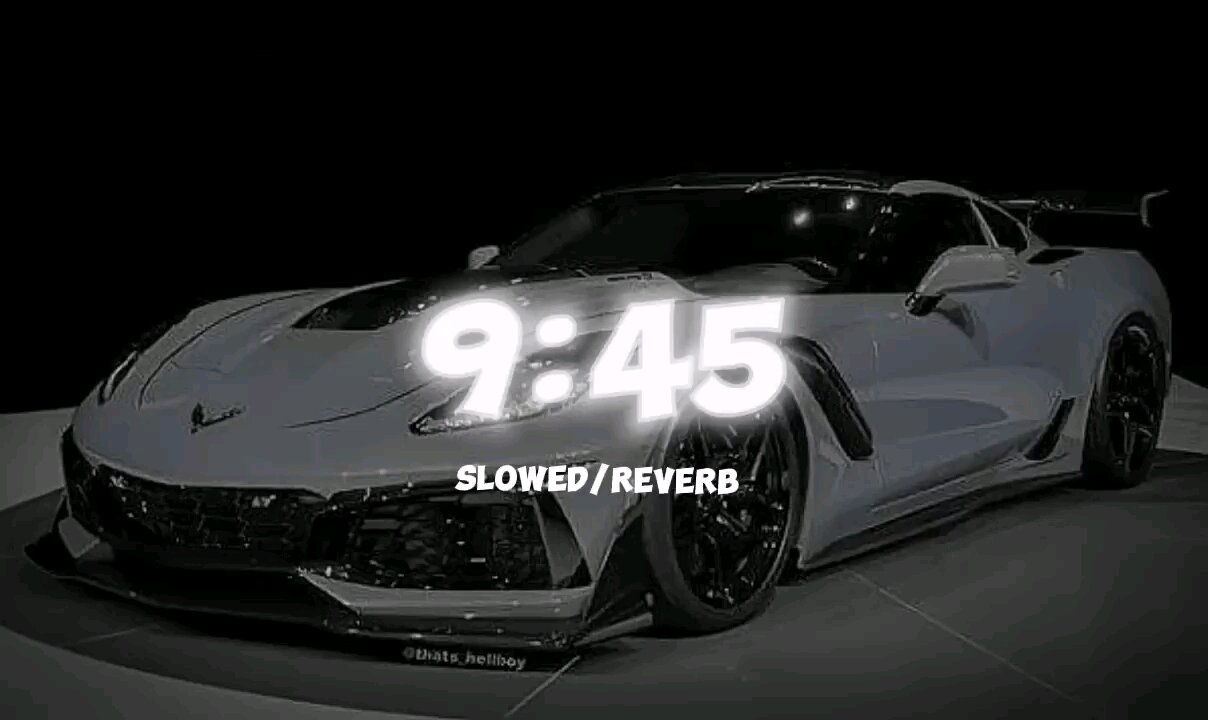 9_45 - Prabh | SLOWED⧸REVERB | VIBE X
