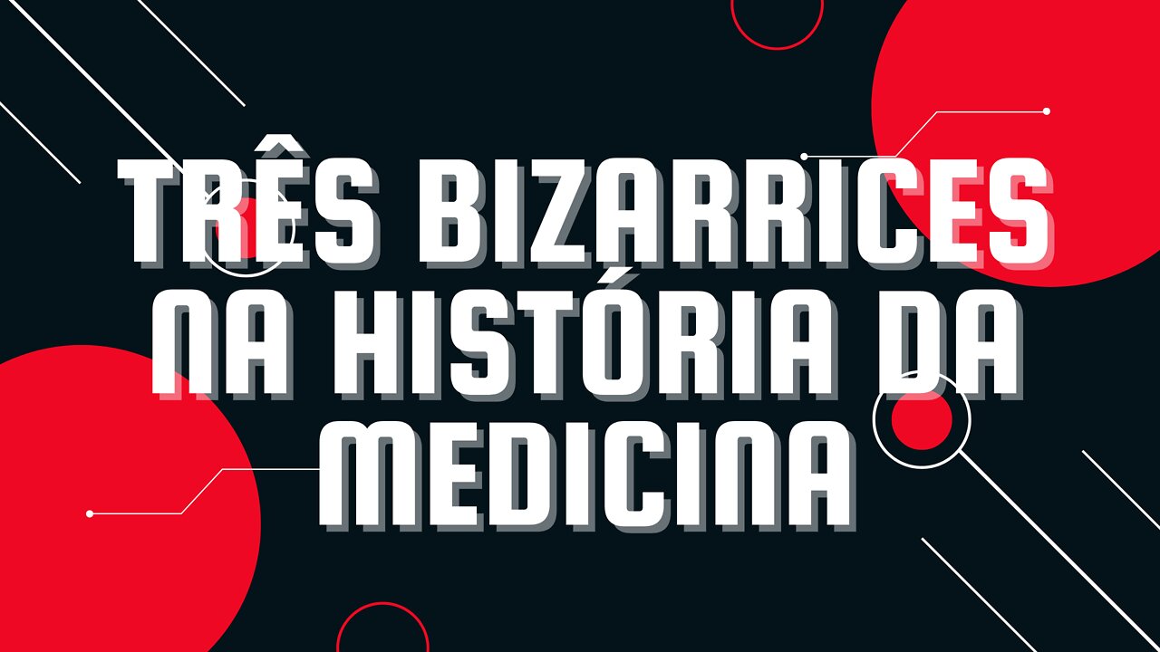 Tratamentos bizarros do mundo da medicina