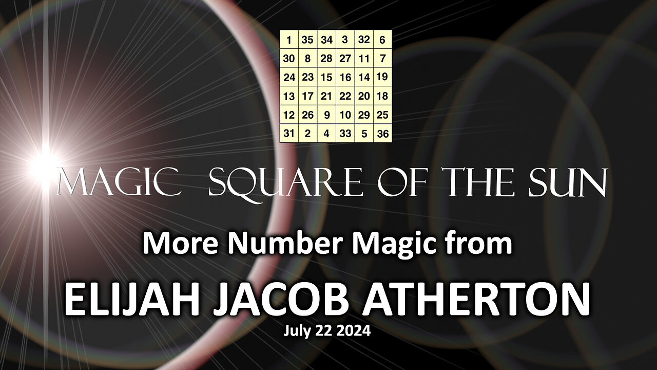 A STUNNING REVELATION ABOUT THE MAGIC SQUARE OF THE SUN