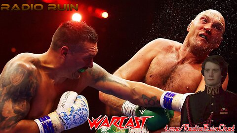 The Warcast: Fury of Usyk