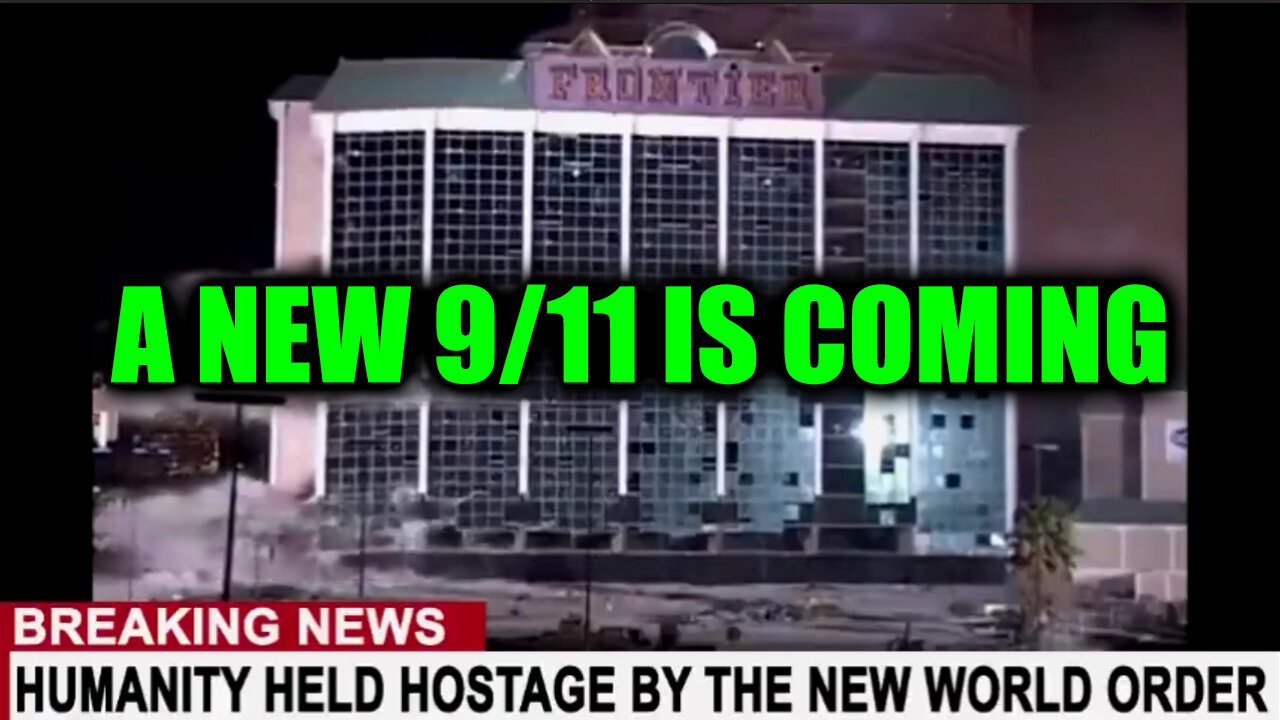 A New 9/11 is Coming