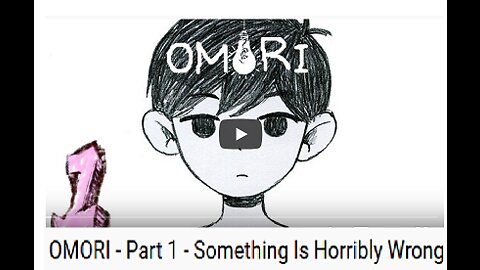 JohneAwesome plays omori / omori lets play part 1