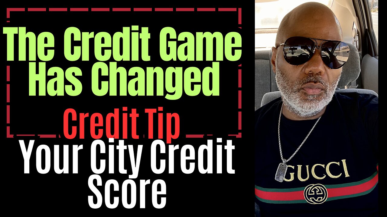 Credit Tip - Your City Credit Score