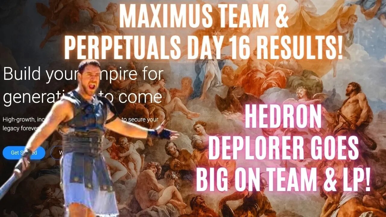 Maximus TEAM & PERPETUALS DAY 16 Results! Hedron Deplorer Goes BIG On TEAM & LP!