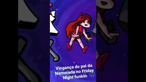 Vingança do pai no Friday Night funkin #shorts