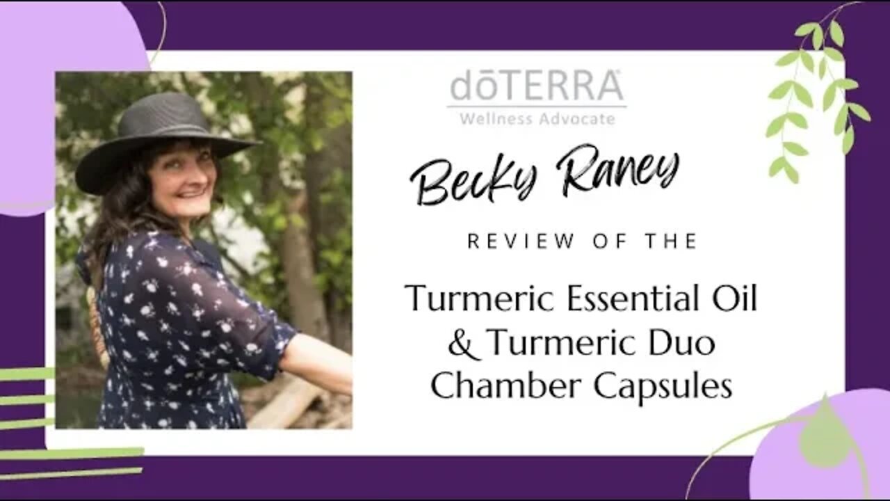 Becky reviews doTERRA turmeric essential oil benefits and the amazing co-impact sourcing!