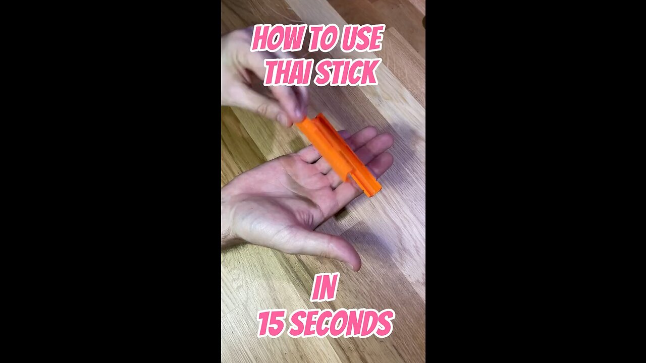 HOW TO USE A THAI STICK!