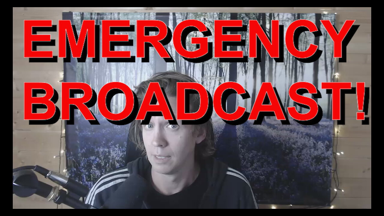 EMERGENCY BROADCAST