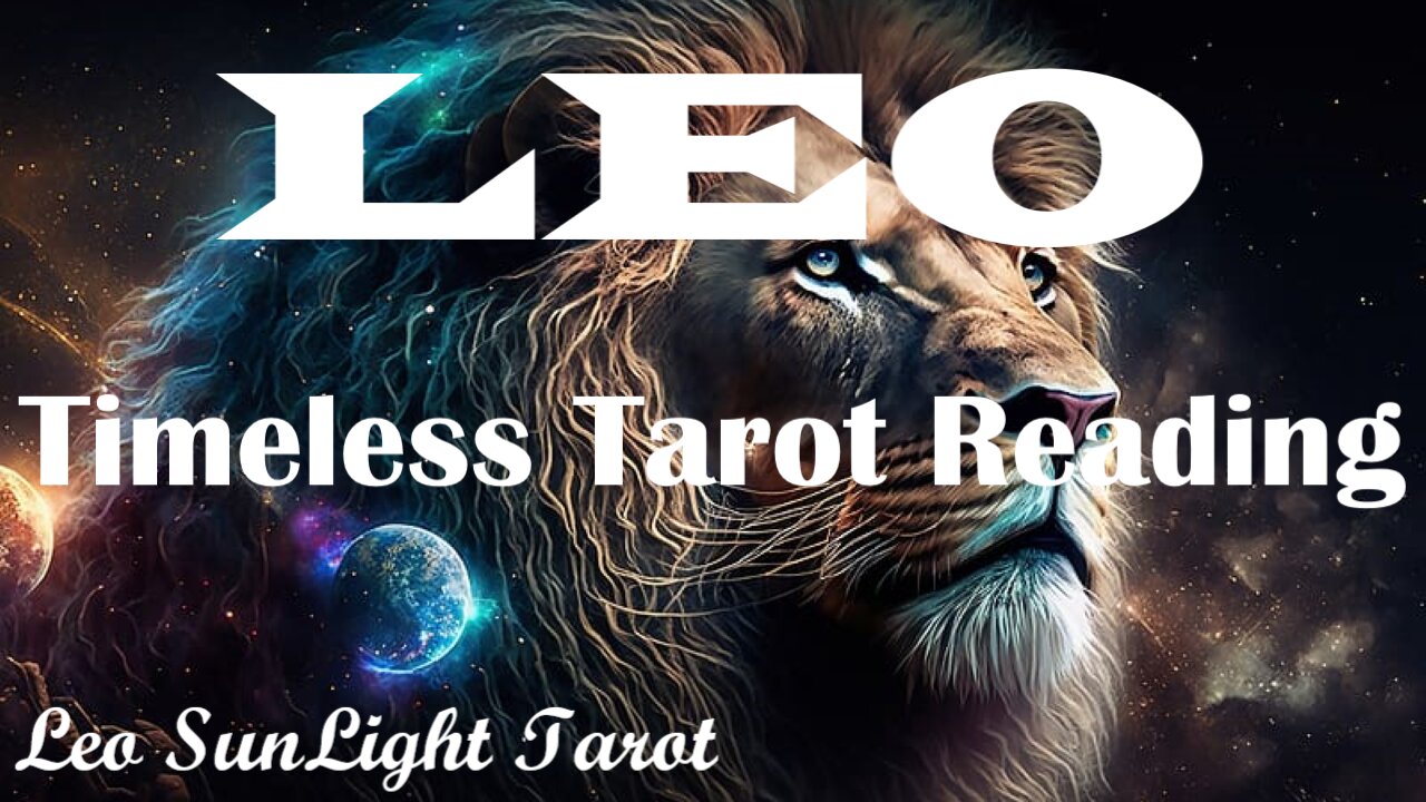 LEO - They're Making A Choice For Love, The Connection & The Future!🌹💞 Timeless Tarot Reading