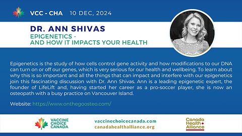 EPIGENETICS - HOW IT IMPACTS YOUR HEALTH - DR. ANN SHIVAS