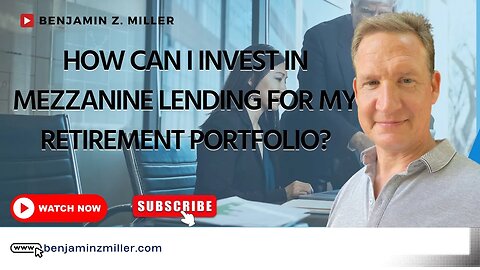 How Can I Invest in Mezzanine Lending for My Retirement Portfolio?