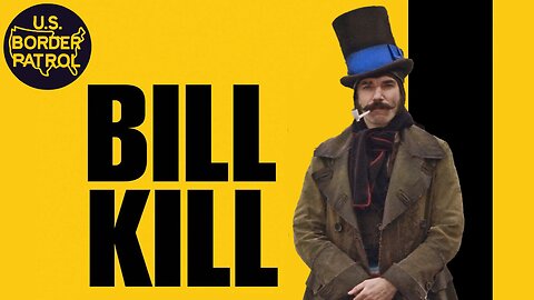 Bill Kill