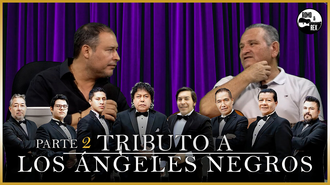 Tributo a Los Ángeles Negros PARTE 2 | Romo & Rex 🎵