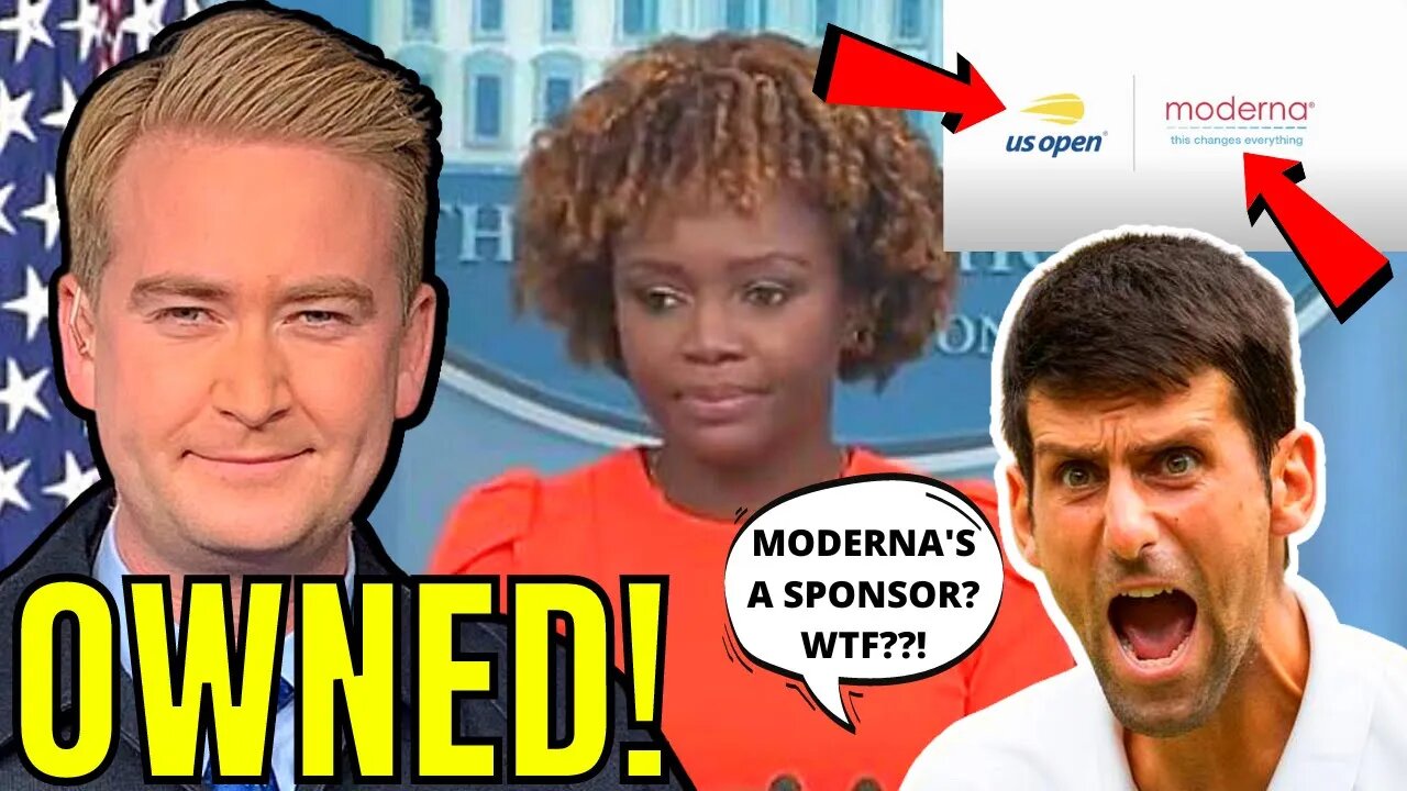 Peter Doocy OWNS Karine Jean-Pierre over Novak Djokovic vs MIGRANTS!? Moderna SPONSORS US OPEN?!