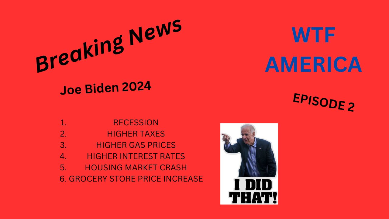 WTF AMERICA EPISODE 2 JOE BIDDEN 2024