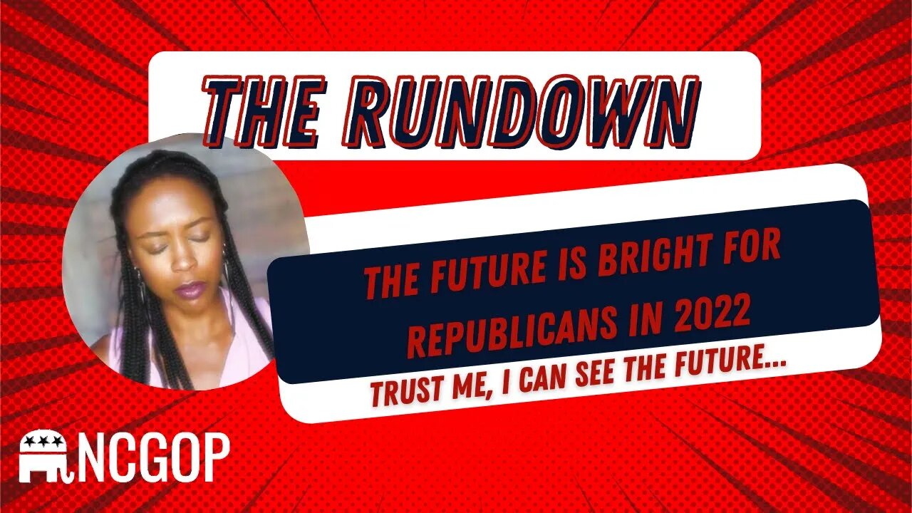 The Future is Bright for Republicans in 2022