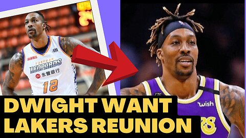 Dwight Howard Wants Back With Lakers